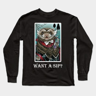 Grandpa Munsters Ferret - Want A Sip? - White Outlined Version Long Sleeve T-Shirt